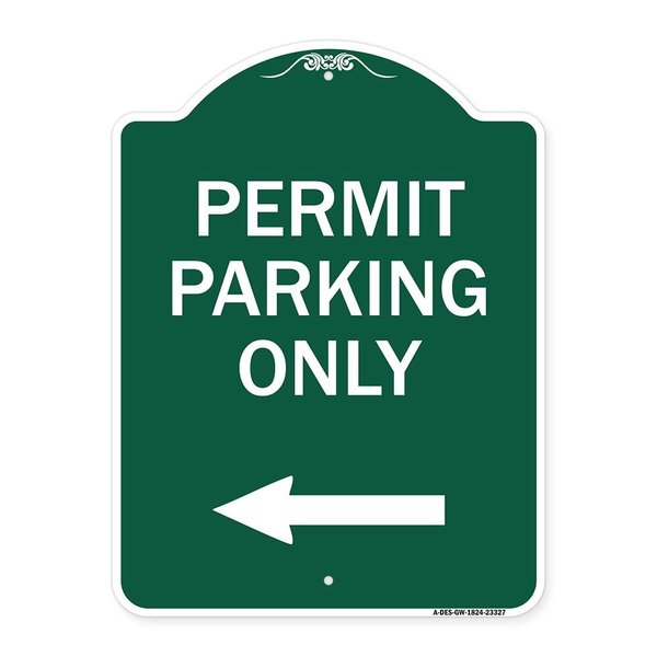 Signmission Permit Parking With Left Arrow, Green & White Aluminum Architectural Sign, 18" x 24", GW-1824-23327 A-DES-GW-1824-23327